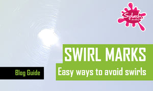 How To Safely Avoid Swirl Marks